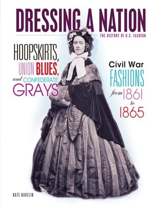 cover image of Hoopskirts, Union Blues, and Confederate Grays